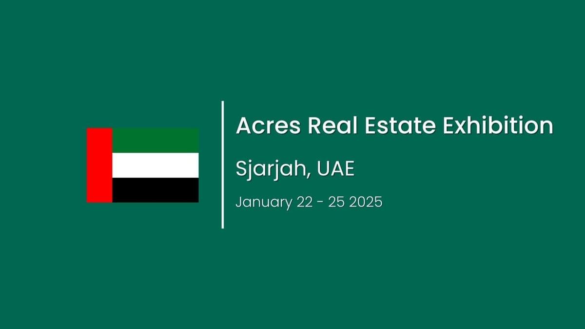 Acres Real Estate Exhibition