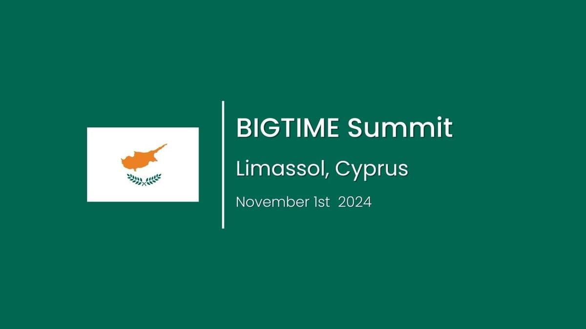 BIGTIME Summit
