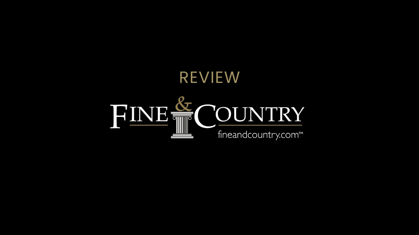 Fine & Country Real Estate Agency Review