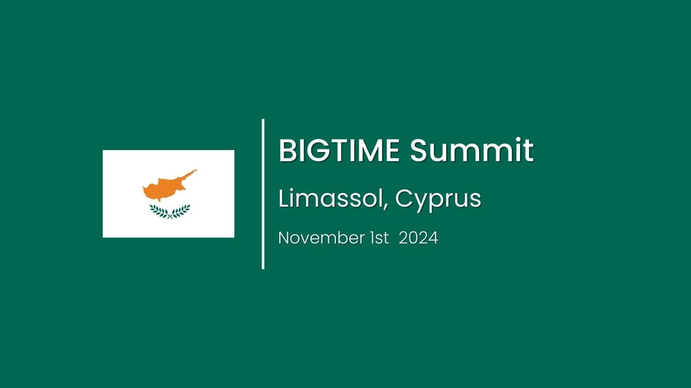BIGTIME Summit