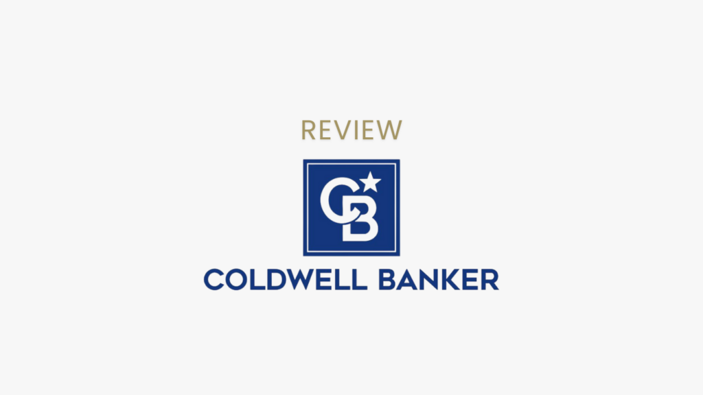Coldwell Banker Real Estate Agency Review