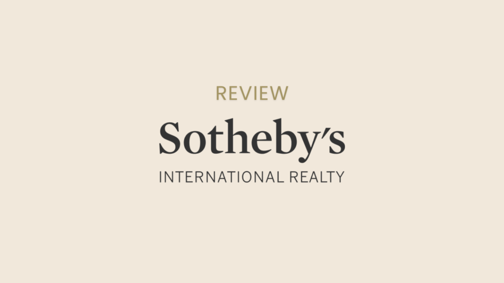 Sotheby's Real Estate Company review