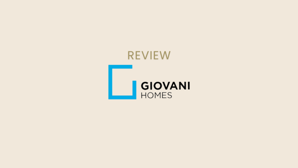 giovani homes real estate developer review