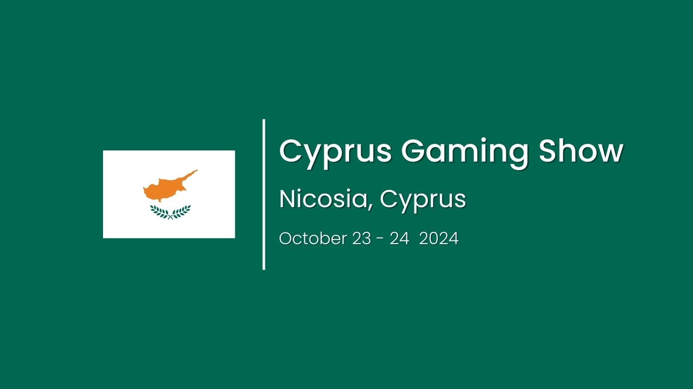 Cyprus Gaming Show 2024 - Limassol, Cyprus | The Luxury Playbook