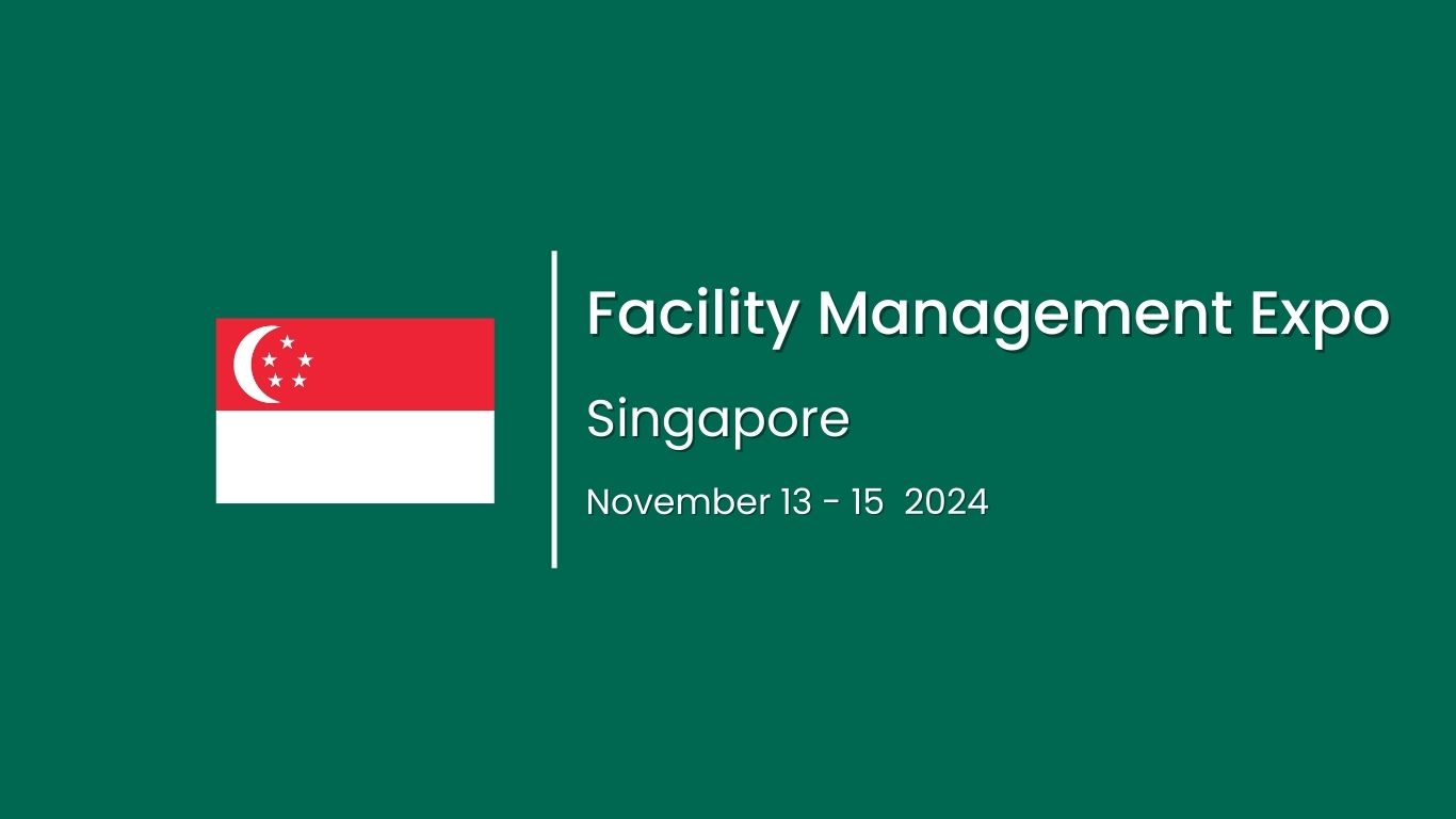 International Facility Management Expo 2024 Singapore The Luxury