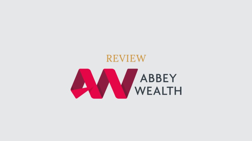 Abbey Welath Review