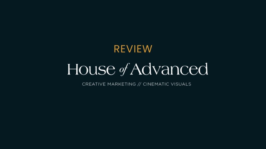 House of Advanced Company Review